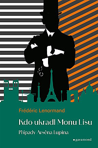 Případy Arsena Lupina 2: Kdo ukradl Monu Lisu