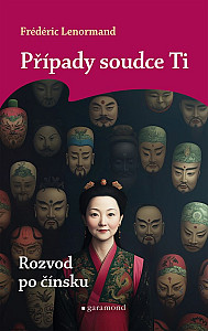 Případy soudce Ti: Rozvod po čínsku