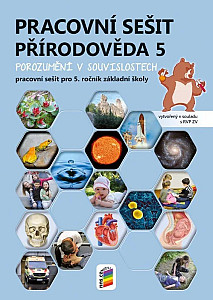 Přírodověda 5 - Porozumění v souvislostech - Pracovní sešit RVP
