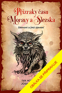 Přízraky času Moravy a Slezska