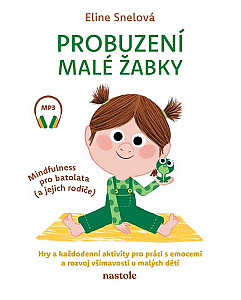 Probuzení malé žabky