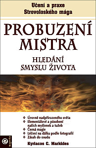 Probuzení mistra - Hledání smyslu života