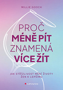 Proč méně pít znamená více žít - Jak střízlivost mění životy žen k lepšímu