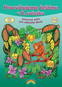 Procvičujeme češtinu v 8. ročníku - pracovní sešit, Čtení s porozuměním