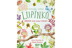 Průvodce světem lupínků, skřítků, kteří chrání stromy