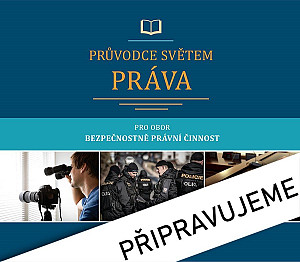 Průvodce světem práva pro obor Bezpečnostně právní činnost