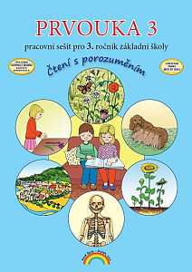 Prvouka 3 - pracovní sešit pro 3. ročník ZŠ, Čtení s porozuměním