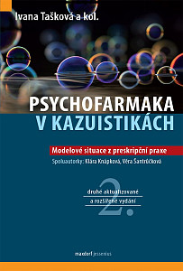 Psychofarmaka v kazuistikách - Modelové situace z preskripční praxe
