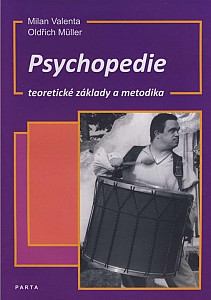 Psychopedie, teoretické základy a metodika