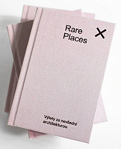 Rare Places Průvodce do kapsy 1 - Výlety za nevšední architekturou