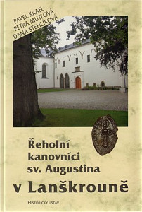 Řeholní kanovníci sv. Augustina v Lanškrouně.
