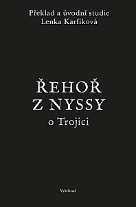 Řehoř z Nyssy o Trojici