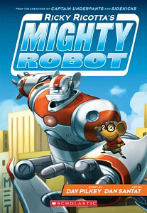 Ricky Ricotta´s Mighty Robot (Ricky Ricotta´s Mighty Robot #1) (1)