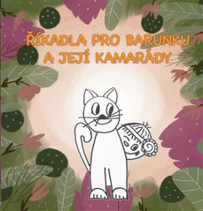 Říkadla pro Barunku a její kamarády