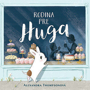 Rodina pre Huga