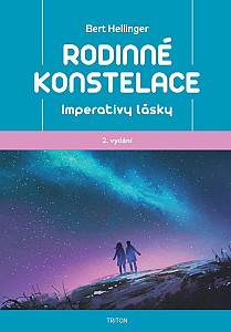 Rodinné konstelace - Imperativy lásky