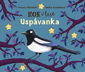 Rok v lese - Uspávanka