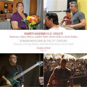 Romští hudebníci v 21. století / Romani Musicians in the 21st Century