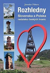 Rozhledny Slovenska a Polska