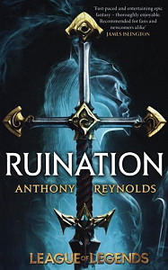 Ruination: A League of Legends Novel