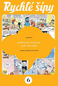 Rychlé šípy - sběratelské vydání - 6. díl