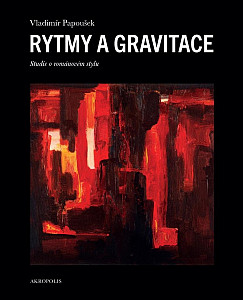 Rytmy a gravitace - Studie o románovém stylu