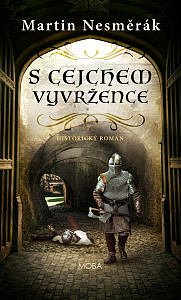 S cejchem vyvržence
