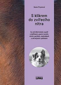 S klikrem do zvířecího nitra