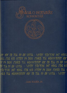 Sága o Hervaře - komentáře