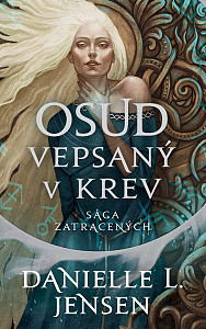 Sága zatracených: Osud vepsaný v krev