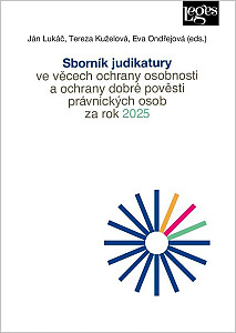 Sborník judikatury ve věcech ochrany osobnosti a ochrany dobré pověsti právnických osob za rok 2025