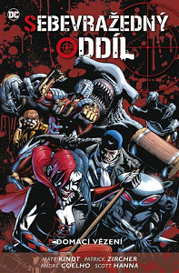 Sebevražedný oddíl 5: Domácí vězení