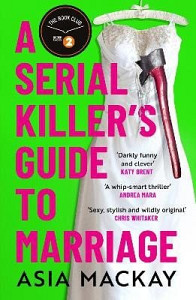 Serial Killer´s Guide to Marriage