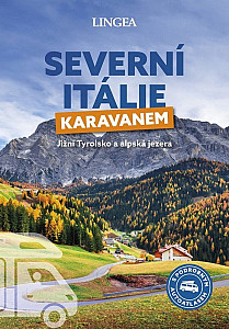 Severní Itálie karavanem