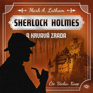 Sherlock Holmes a Krvavá zrada - CDmp3 (Čte Václav Knop)