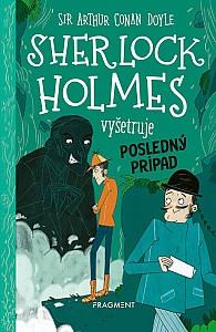 Sherlock Holmes vyšetruje: Posledný prípad