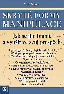 Skryté formy manipulace - Jak se jim bránit