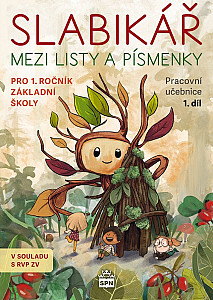 Slabikář 1. díl - Mezi listy a písmenky