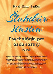 Šlabikár šťastia 6 - Psychológia pre osobnostný rast (slovensky)