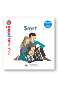 Smrt - moje malá proč