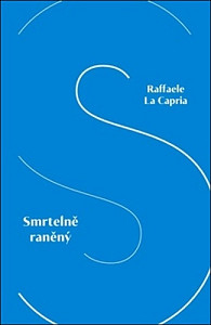Smrtelně raněný