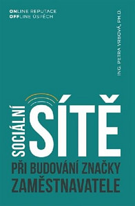 Sociální sítě při budování značky zaměstnavatele