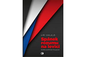 Spánek rozumu na levici - Kritika politické hlouposti