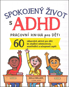 Spokojený život s ADHD