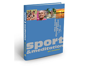 Sport and Meditation - The Inner Dimension of Sport