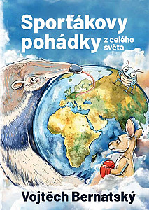 Sporťákovy pohádky z celého světa