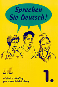 Sprechen Sie Deutsch - Pro zdrav. obory kniha pro studenty