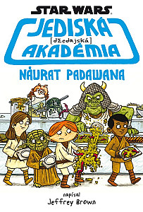 Star Wars - Jediská (džedajská) akadémia - Návrat Padawana