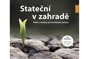 Stateční v zahradě