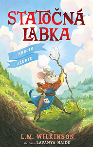 Statočná labka a srdce Alúrie